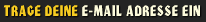 Trage Deine E-Mail Adresse ein und los geht es!